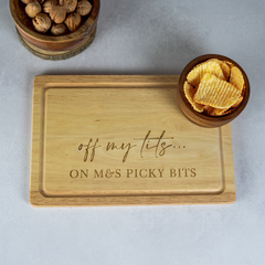 Personalised Engraved Chopping Board Off My Tits on M&S Picky Bits